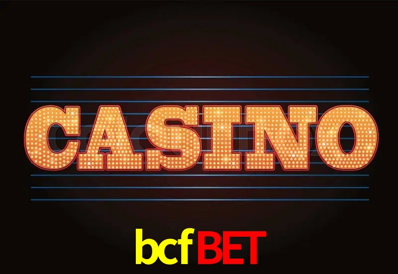 Casino VIP bcfbet